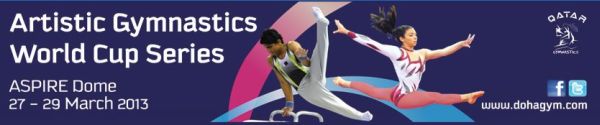6th Gymnastics Challenge Cup Doha (QAT) 2013 Mar 27 - 29