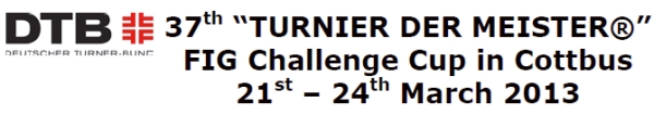 Turnier des Meister Challenge Cup Cottbus (GER) 2013 Mar 21-24