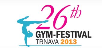26th Gym Festival Trnava 2013. Trnava (SVK) 2013 Jun 7-9
