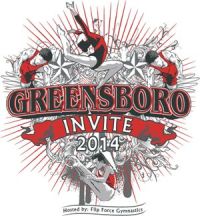 2014 Greensboro Gymnastics Invitational Greensboro, NC (USA) 2014 Feb 14-17