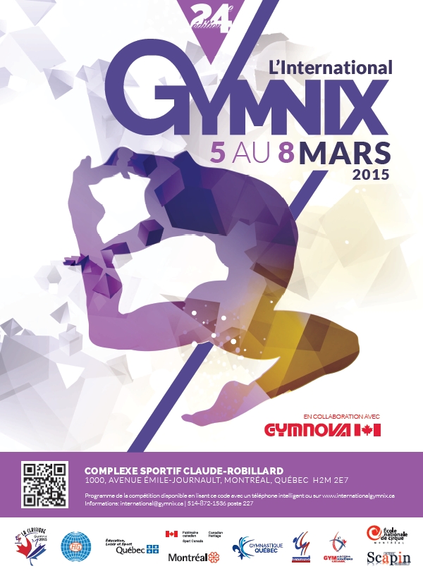 24th L’International Gymnix Montreal, Quebec (CAN) 2015 March 5-8
