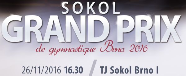 Sokol Grand Prix de Gymnastique Brno (CZE) 2016 Nov 26