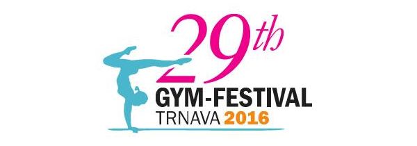 29th Gym Festival 2016 Trnava (SVK) 2016 May 14-15