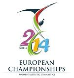 30th European Women’s Artistic Gymnastics Championships Sofia (BUL) 2014 May 12-18