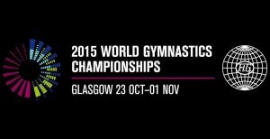 46th Artistic Gymnastics World Championships Glasgow (GBR) 2015 Oct 23 - Nov 1